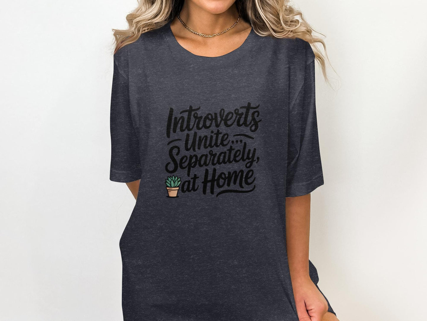 Introverts Unite Separately At Home Graphic Tee, Funny Introvert Shirt, Casual Unisex T-Shirt, Relaxed Fit Top for Home