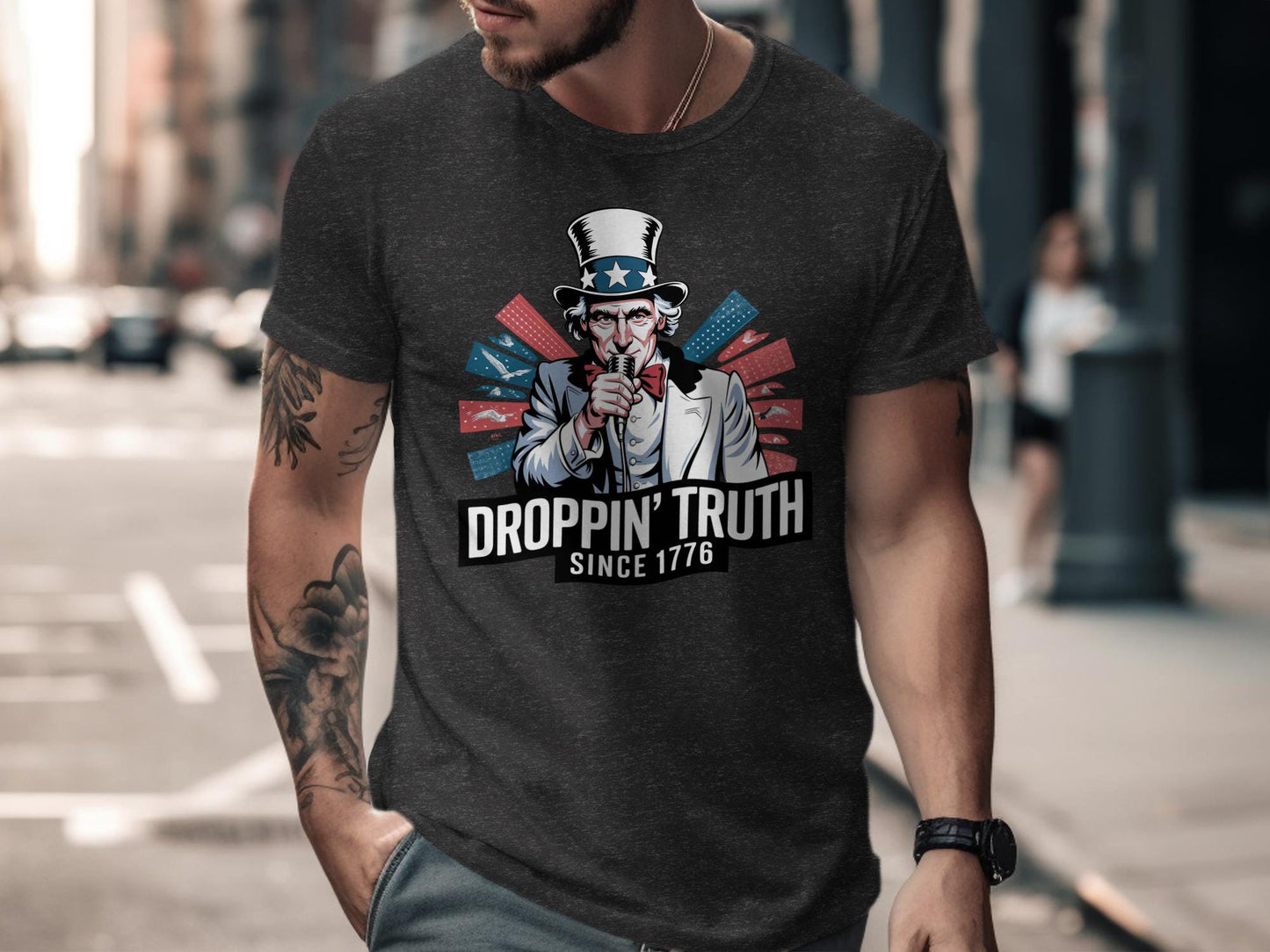 Droppin' Truth Since 1776 T-shirt, Patriotic Graphic Tee, Uncle Sam Shirt, American Pride, Fourth of July, Independence Day Shirt