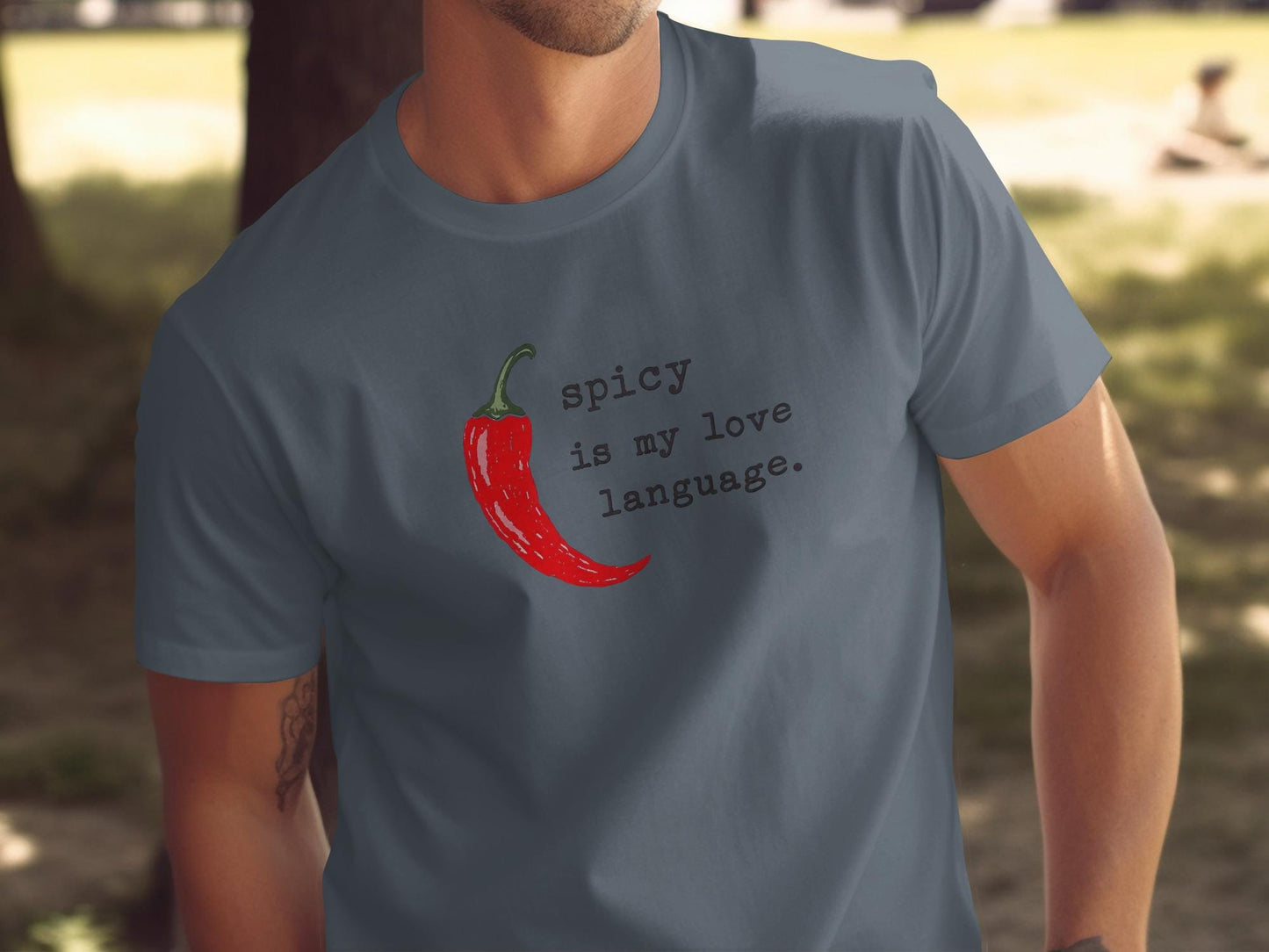Spicy is My Love Language T-Shirt, Funny Graphic Tee, Chili Pepper Shirt, Cute Casual Top, Trendy Unisex Apparel, Men and Women Gift