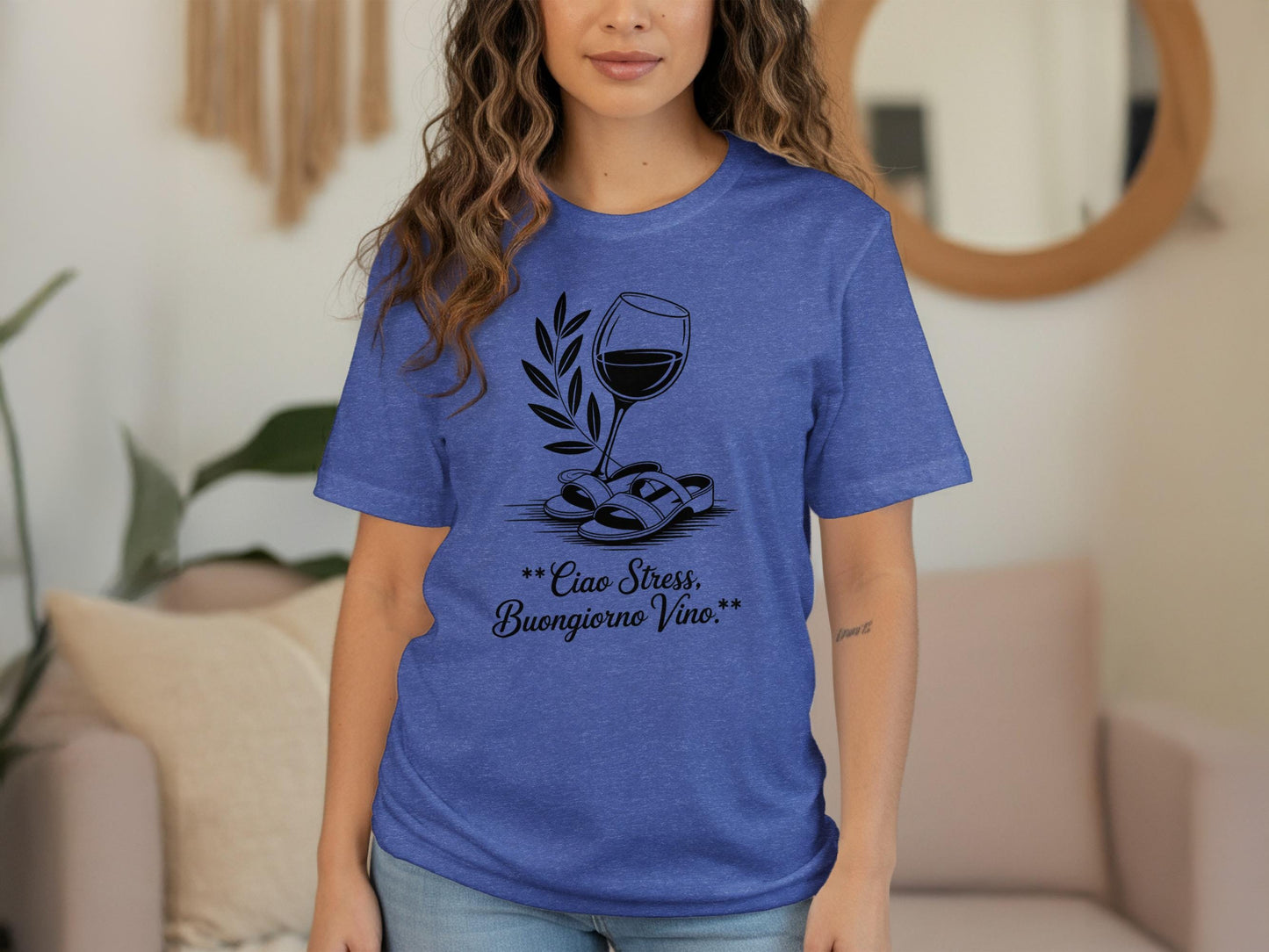 Ciao Stress Buongiorno Vino T-Shirt, Fun Wine Lover Shirt, Casual Graphic Tee, Womens Relax Mode Shirt, Unique Gift Idea