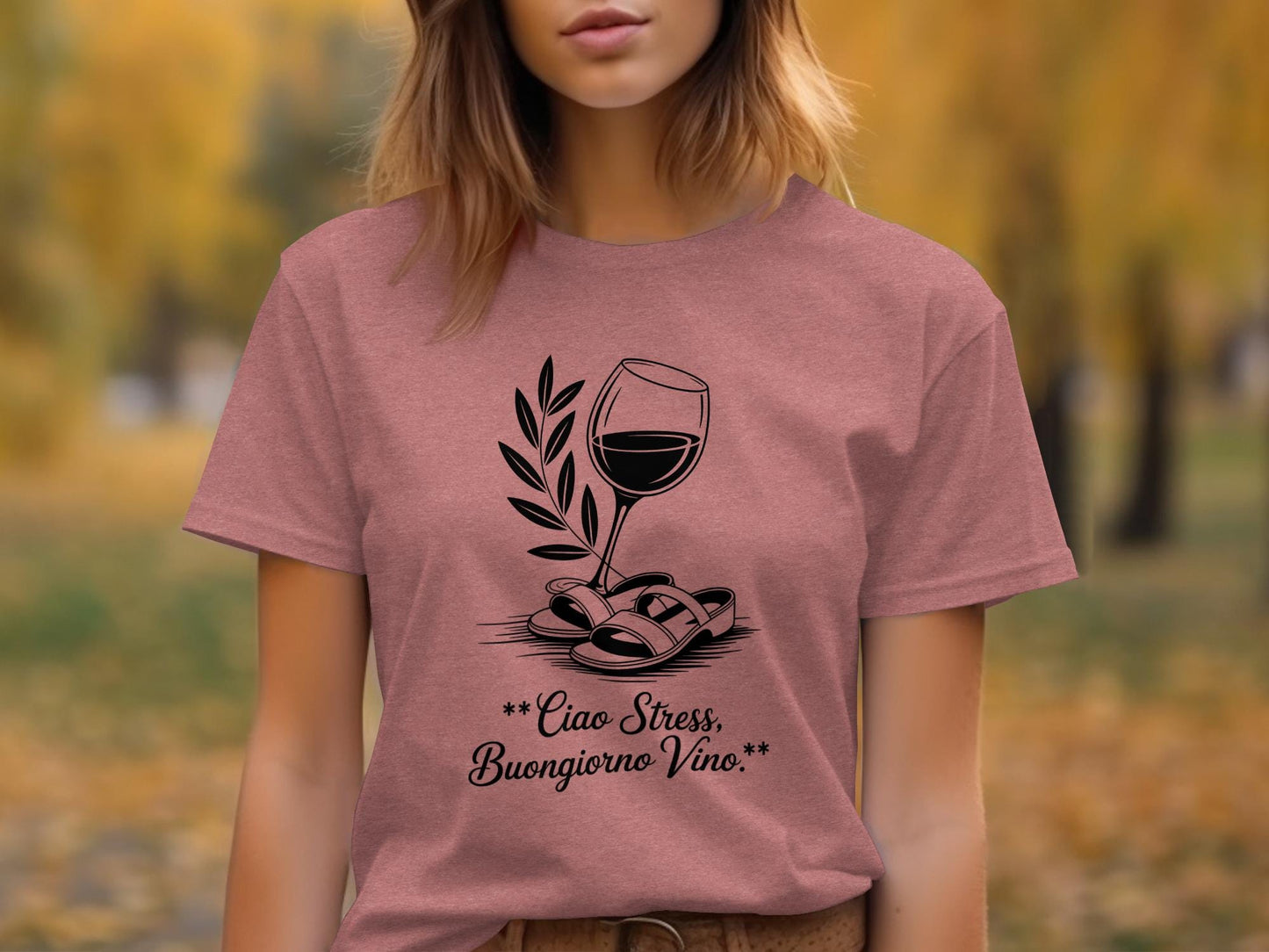 Ciao Stress Buongiorno Vino Shirt, Wine Lover Gift, Funny Italian Quote Tee, Relaxation Shirt, Wine Enthusiast T-shirt, Casual Top