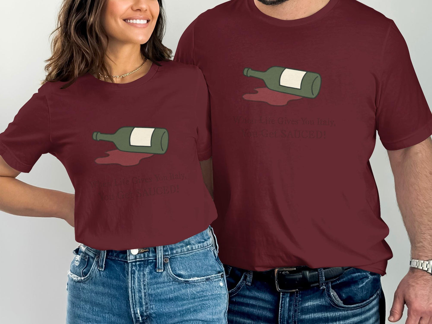 Funny Wine Lover Shirt, Couple Matching Wine T-Shirts, When Life Gives You Italy Get Sauced Shirt, Cute Wine Shirts for Couples