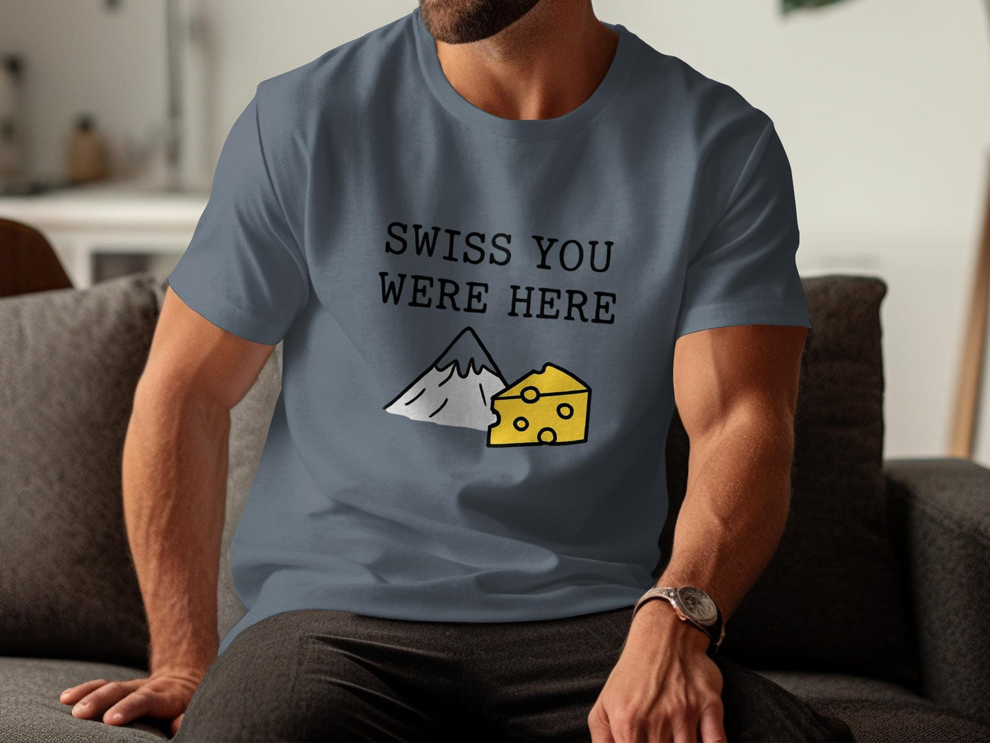 Swiss You Were Here Funny T-Shirt, Cheese and Mountain Design Tee, Travel Themed Graphic Shirt, Unisex Casual Wear