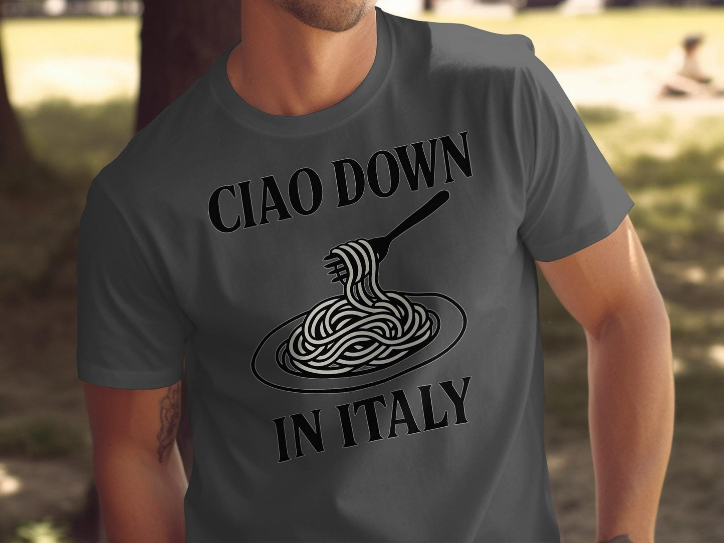 Ciao Down In Italy T-Shirt, Funny Pasta Shirt, Italian Food Lover Gift, Spaghetti Tee, Graphic Tee, Novelty Shirt For Foodies