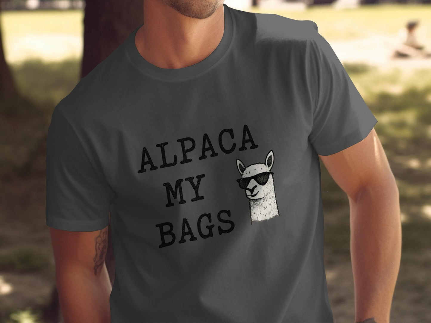 Alpaca My Bags Shirt, Funny Graphic Tee, Cool Llama Shirt, Humorous Shirt, Cute Animal Shirt, Novelty Gift, Casual Wear