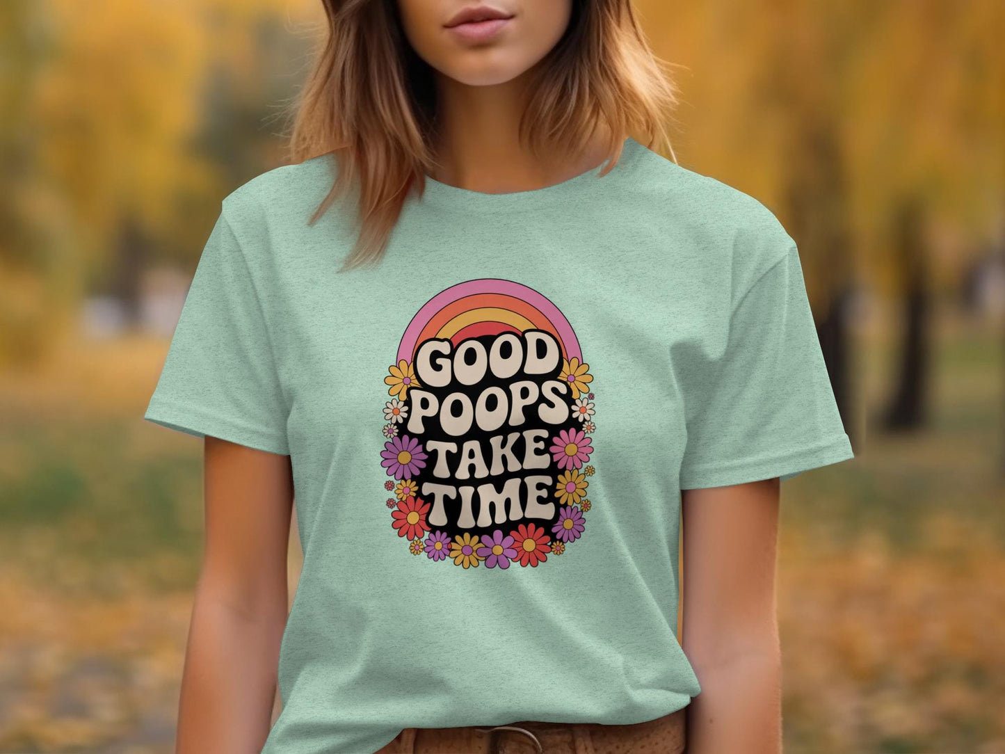 Good Poops Take Time Graphic Tee, Retro Rainbow Shirt, Funny Bathroom Humor T Shirt, Colorful Flower Design Top