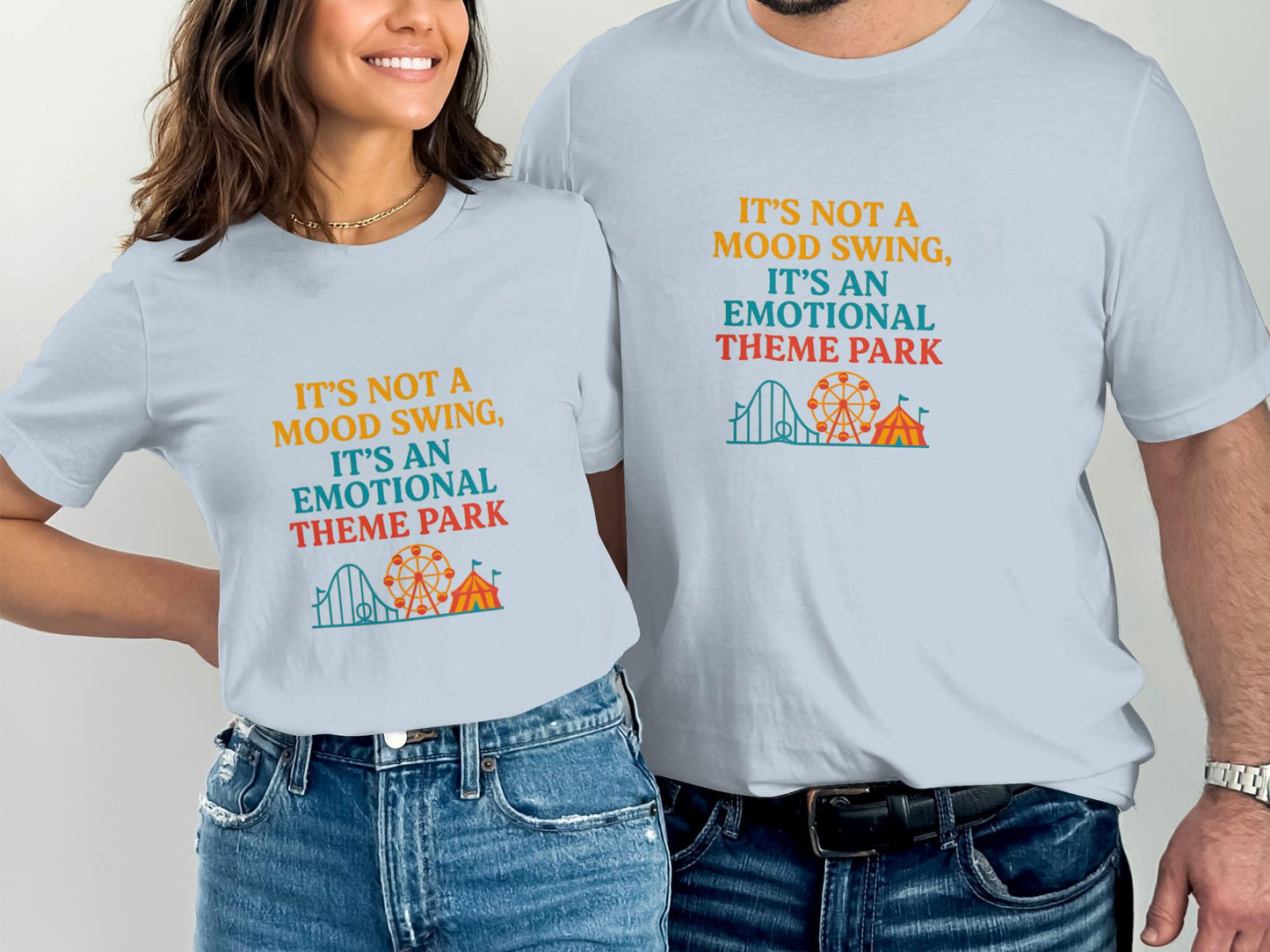 It's Not a Mood Swing It's an Emotional Theme Park T-Shirt, Funny Couple Shirts, Cute Graphic Tee, Humorous Matching Outfits