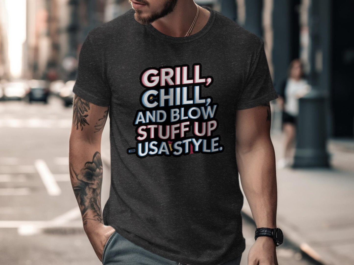 Grill Chill And Blow Stuff Up USA T-shirt, Funny Patriotic Shirt, USA Pride Tee, Casual Summer Wear, Mens Graphic Tee, 4th of July Shirt