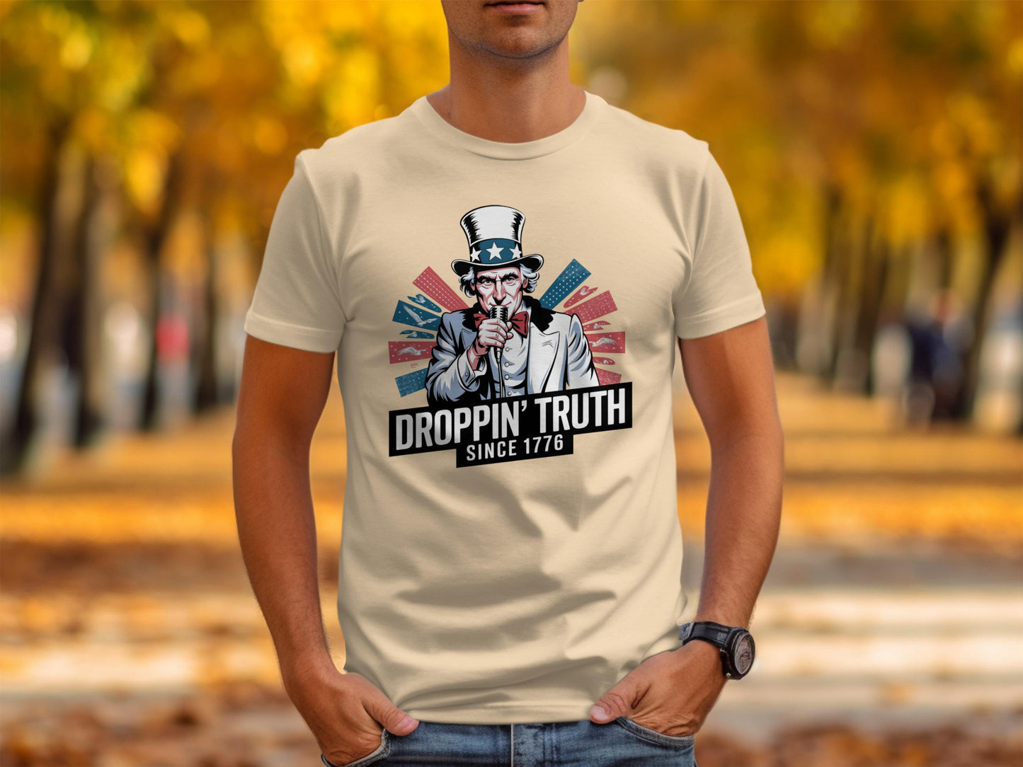 Patriotic Uncle Sam Graphic Tee, Droppin' Truth Since 1776 Shirt, American Heritage T-Shirt, Vintage USA Pride Top, 4th of July Tee