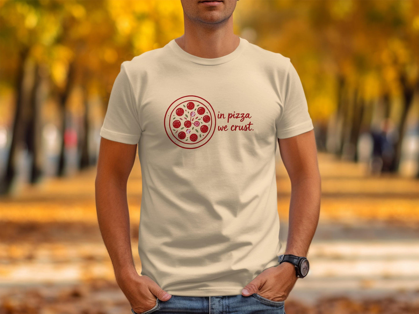 Funny Pizza Graphic Tee, In Pizza We Crust Shirt, Pizza Lover Gift, Foodie TShirt, Unique Pizza Art, Casual Wear Top, Unisex Pizza Shirt