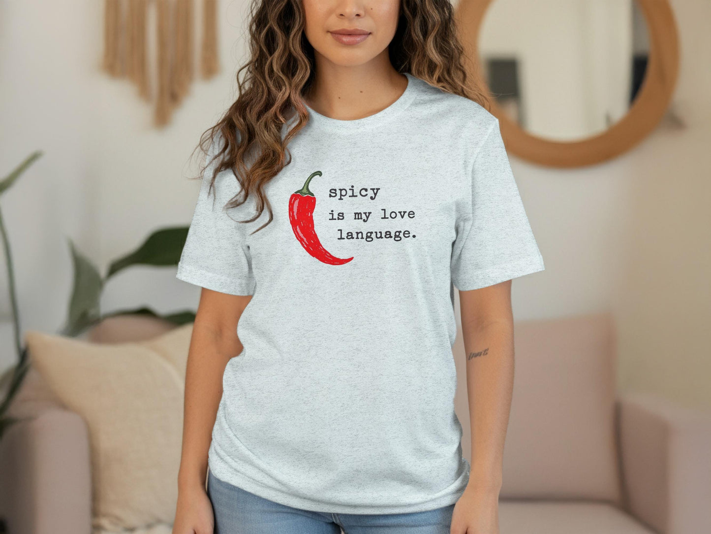 Spicy is My Love Language T-Shirt, Funny Chili Pepper Shirt, Foodie Graphic Tee, Cute Statement Top, Casual Humor Shirt for Her