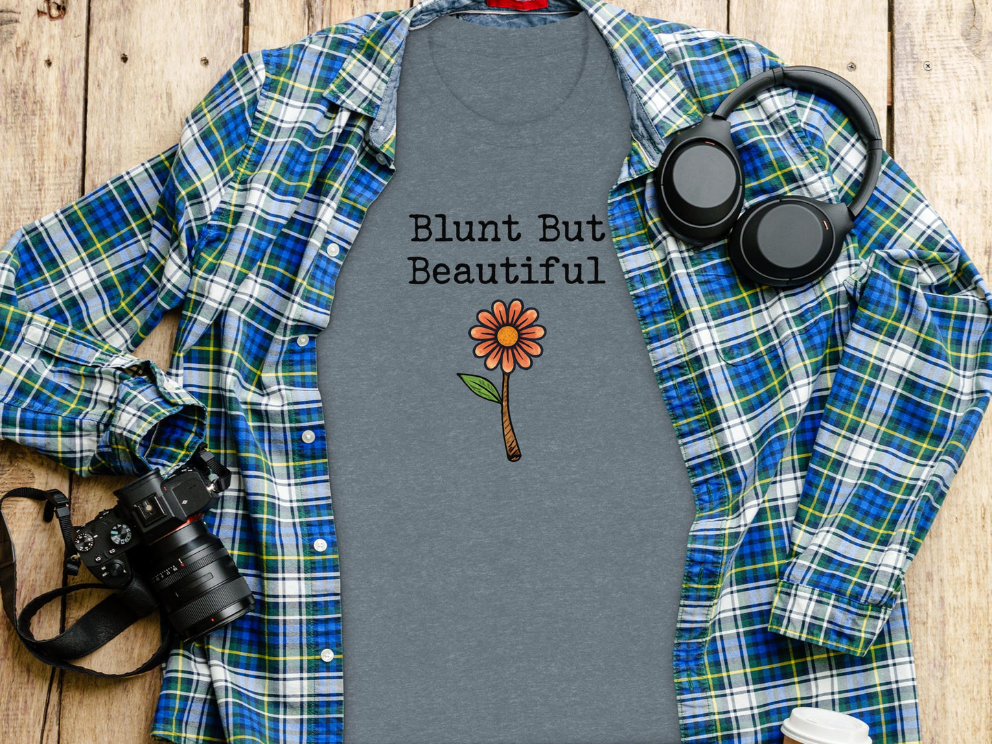 Blunt But Beautiful Graphic Tee, Funny Flower T-Shirt, Cute Casual Everyday Wear, Unique Graphical Shirt Gift Idea