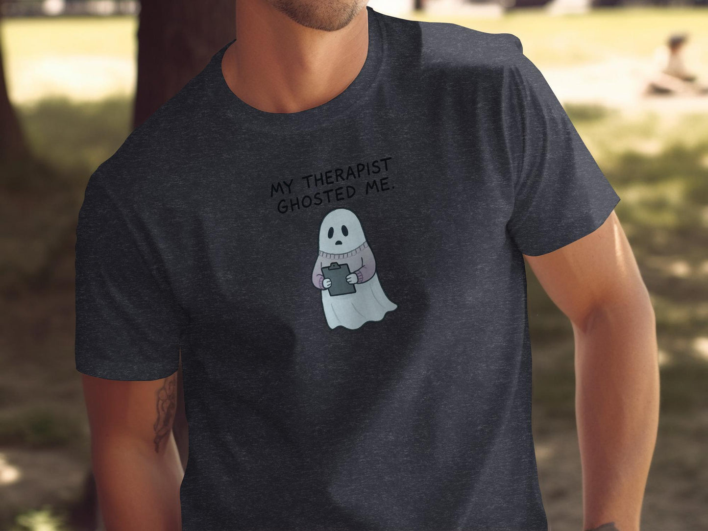 Halloween Shirt, My Therapist Ghosted Me, Funny Ghost T-Shirt, Spooky Season Tee, Humorous Halloween Apparel, Ghost Lover Gift
