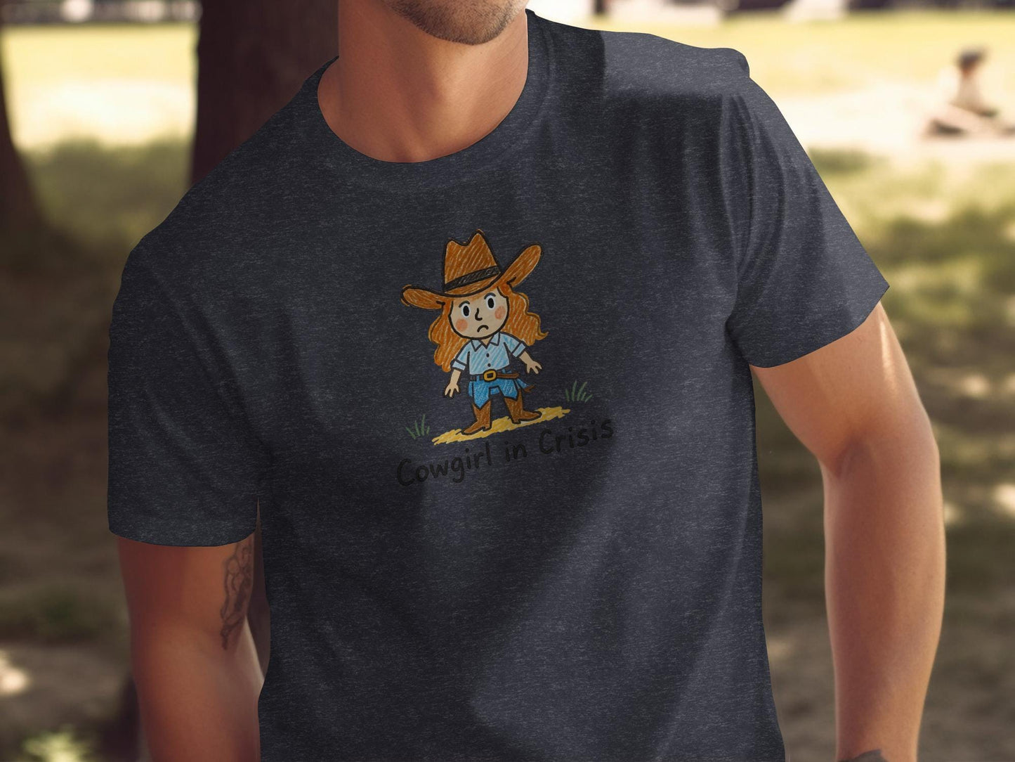 Cowgirl in Crisis T-Shirt, Funny Western Graphic Tee, Cute Cowgirl Shirt for Outdoor Adventures, Unique Gift for Cowgirl Lovers