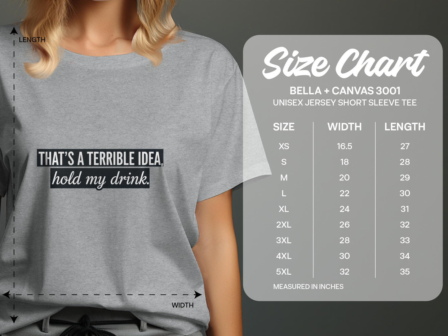 Funny Quote Graphic T-Shirt, That's A Terrible Idea Hold My Drink Shirt, Sarcastic Humor Tee for Men and Women, Casual Top