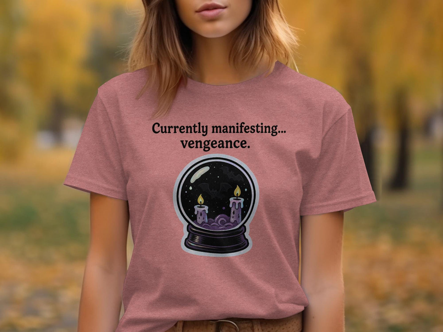 Currently Manifesting Vengeance T-Shirt, Witchy Graphic Tee, Halloween Spiritual Shirt, Gothic Aesthetic, Magic Crystal Ball Top