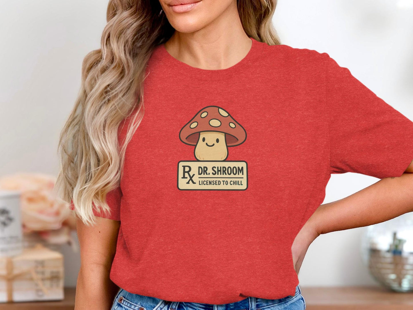 Mushroom Graphic Tee, Funny Mushroom Shirt, Dr. Shroom Licensed to Chill, Cute Mushroom T-Shirt, Quirky Tee, Fun Gift Idea