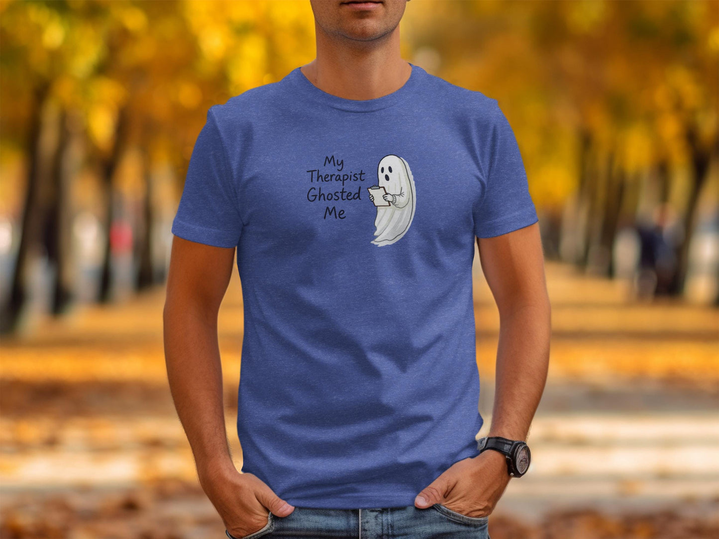 My Therapist Ghosted Me Tshirt, Funny Halloween Graphic Tee, Cute Ghost Shirt, Spooky Season Top, Halloween Humor Gift