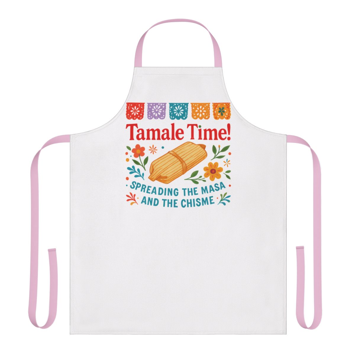 Tamale Time Spreading the Masa and the Chisme Apron