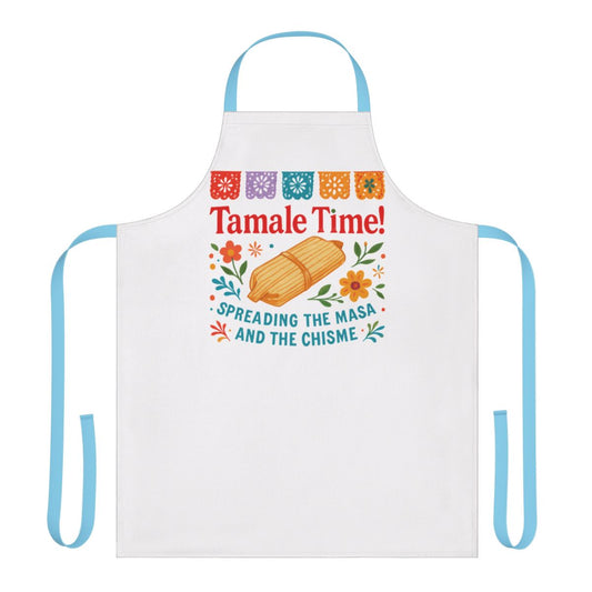 Tamale Time Spreading The Masa And The Chisme apron