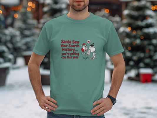 Santa Saw Your Search History Get Coal This Year Shirt