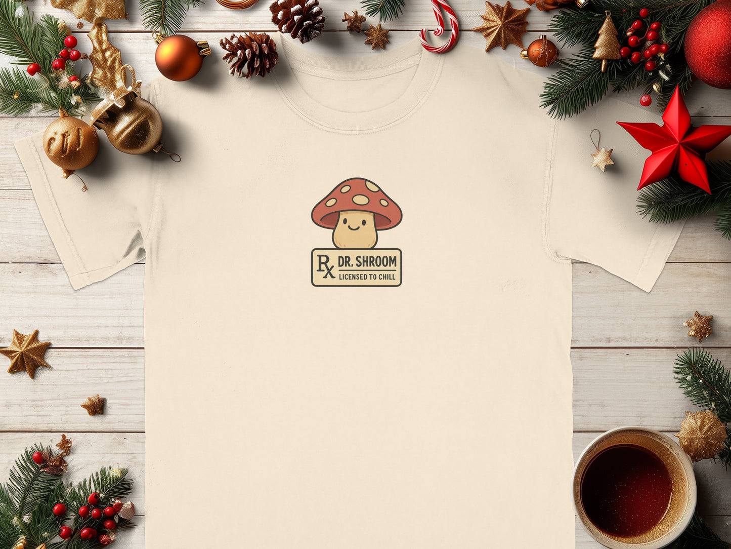 Dr. Shroom Licensed to Chill Graphic Tee
