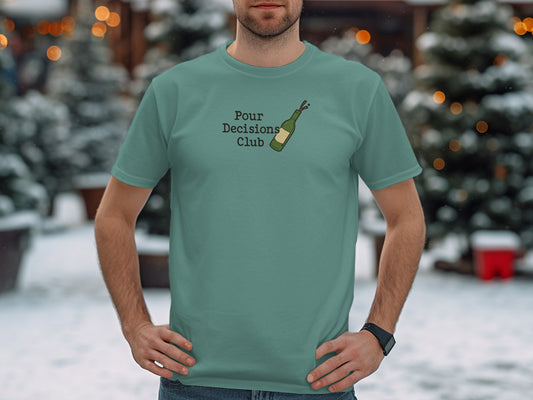 Pour Decisions Club T-Shirt with Unique Graphic