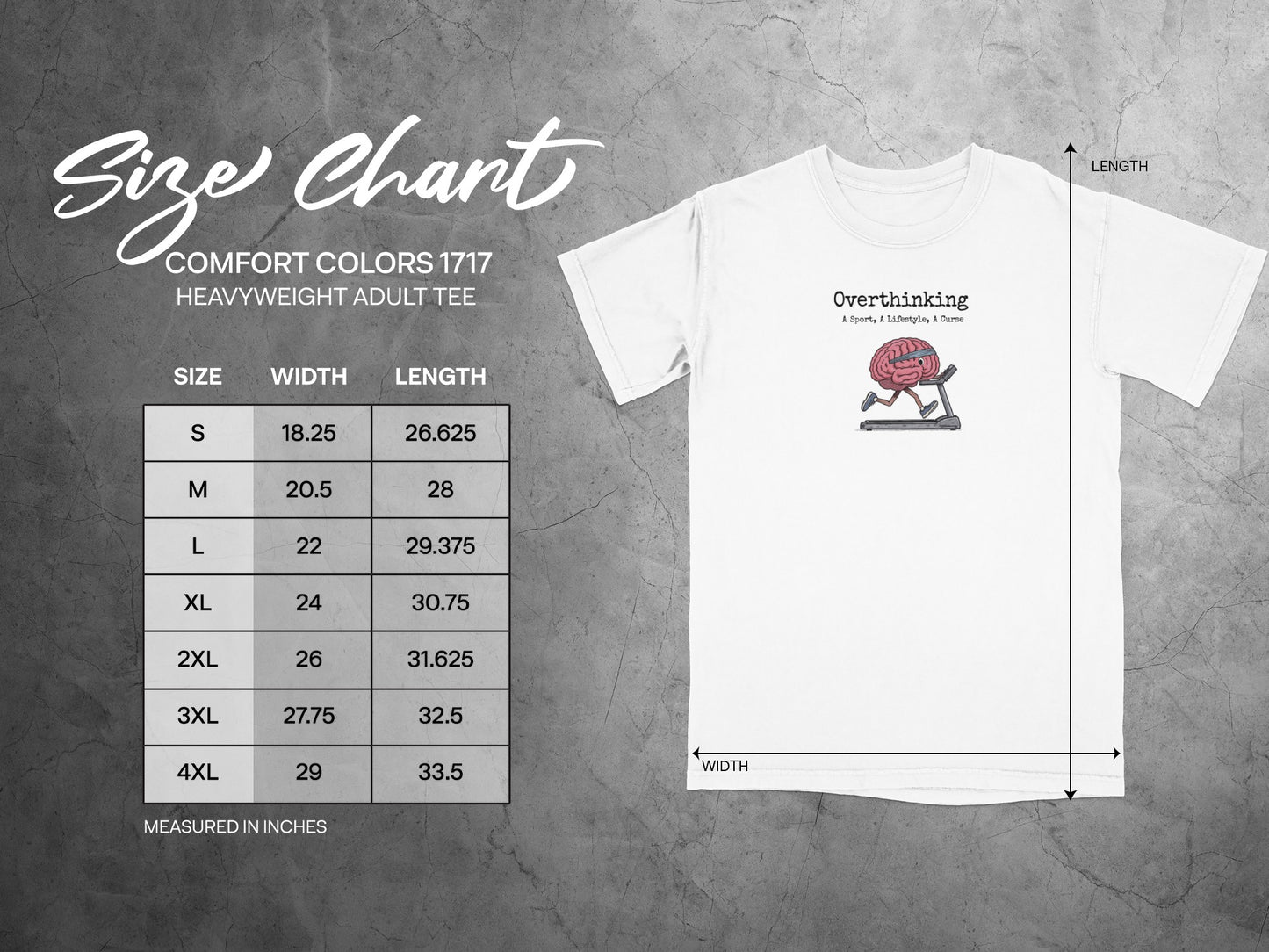 Overthinking  Heavyweight Adult Tee Size Chart