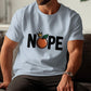 Funny Nope T-Shirt, Peach Graphic Tee, Humorous Casual Shirt, Trendy Summer Top, Comfy Cotton Tee, Gift for Him, Cool Graphic Shirt