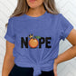 Nope Graphic T-Shirt, Funny Orange Fruit Shirt, Trendy Casual Tee, Cute Crown Design, Women&#39;s Comfy Top, Gift Idea Shirt
