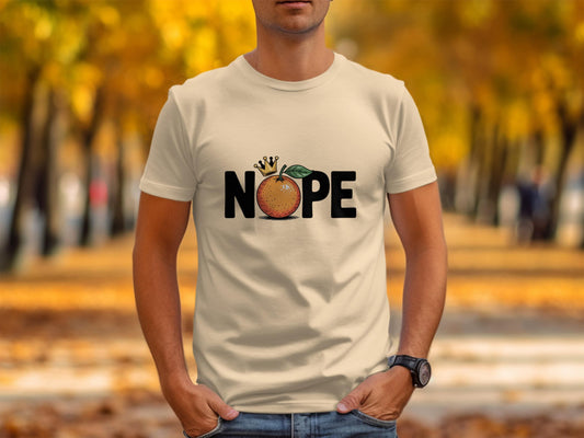 Funny Nope T-Shirt, Cute Fruit Graphic Tee, Casual Wear, Sarcastic Humor, Unisex Gift Idea, Short Sleeve Shirt