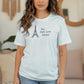 Oui Just Love Paris T-Shirt, Eiffel Tower Shirt, Paris Lovers Gift, French Inspired Tee, Parisian Graphic Tee, Love Paris Tee