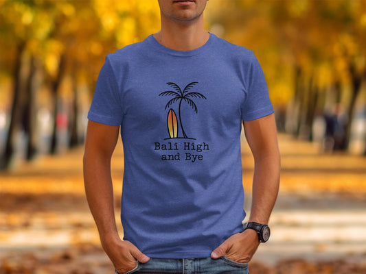 Men&#39;s Bali High and Bye Graphic Tee, Tropical Surfing T-Shirt, Casual Beach Wear, Summer Vacation Short Sleeve Shirt