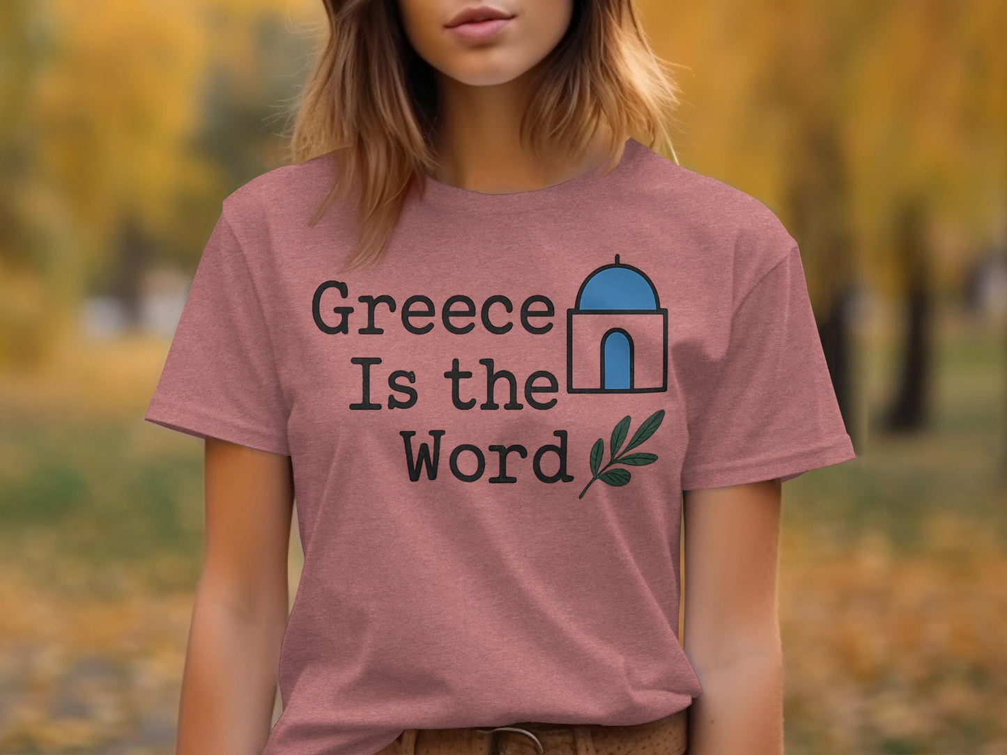 Greece Is the Word Shirt, Greek Inspired Graphic Tee, Greece Travel Souvenir, Cute Greece Shirt, Holiday in Greece Tee, Greek Gift Idea