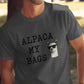 Alpaca My Bags Shirt, Funny Graphic Tee, Cool Llama Shirt, Humorous Shirt, Cute Animal Shirt, Novelty Gift, Casual Wear