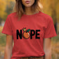 Nope Shirt, Funny Graphic Tee, Orange Illustration Top, Casual Humor T-Shirt, Women’s Trendy Apparel, Cool Statement Shirt