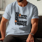 No Crowns No Kings No Orange Things Shirt, Funny Slogan T-Shirt, Casual Tee, Novelty Graphic Tee, Unique Statement Shirt