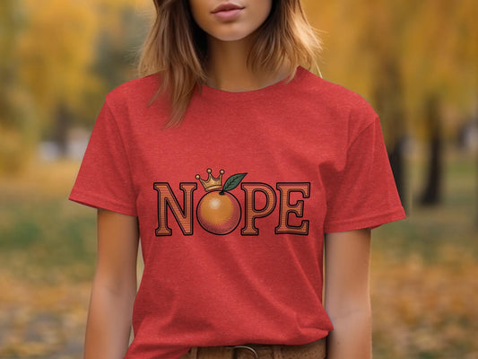 Nope Orange Shirt, Fun Graphic Tee, Casual Wear, Hip Trendy Top, Graphic Shirt, Cool Statement Shirt, Fall Fashion, Unique Design