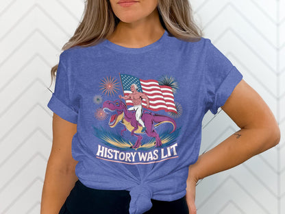 History Was Lit T-Shirt, Dinosaur Patriotic Tee, Funny USA Shirt, Independence Day Top, 4th of July Graphic Tee, Unisex Tee