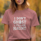 Funny Halloween Shirt, I Don&#39;t Ghost I Full On Haunt T-Shirt, Spooky Season Tee, Halloween Party Outfit, Ghost Lover Graphic Top