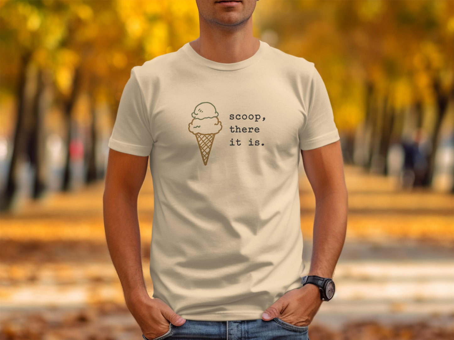 Funny ice cream shirt, scoop there it is t-shirt, ice cream lover gift, cute graphic tee, summer novelty shirt, foodie apparel