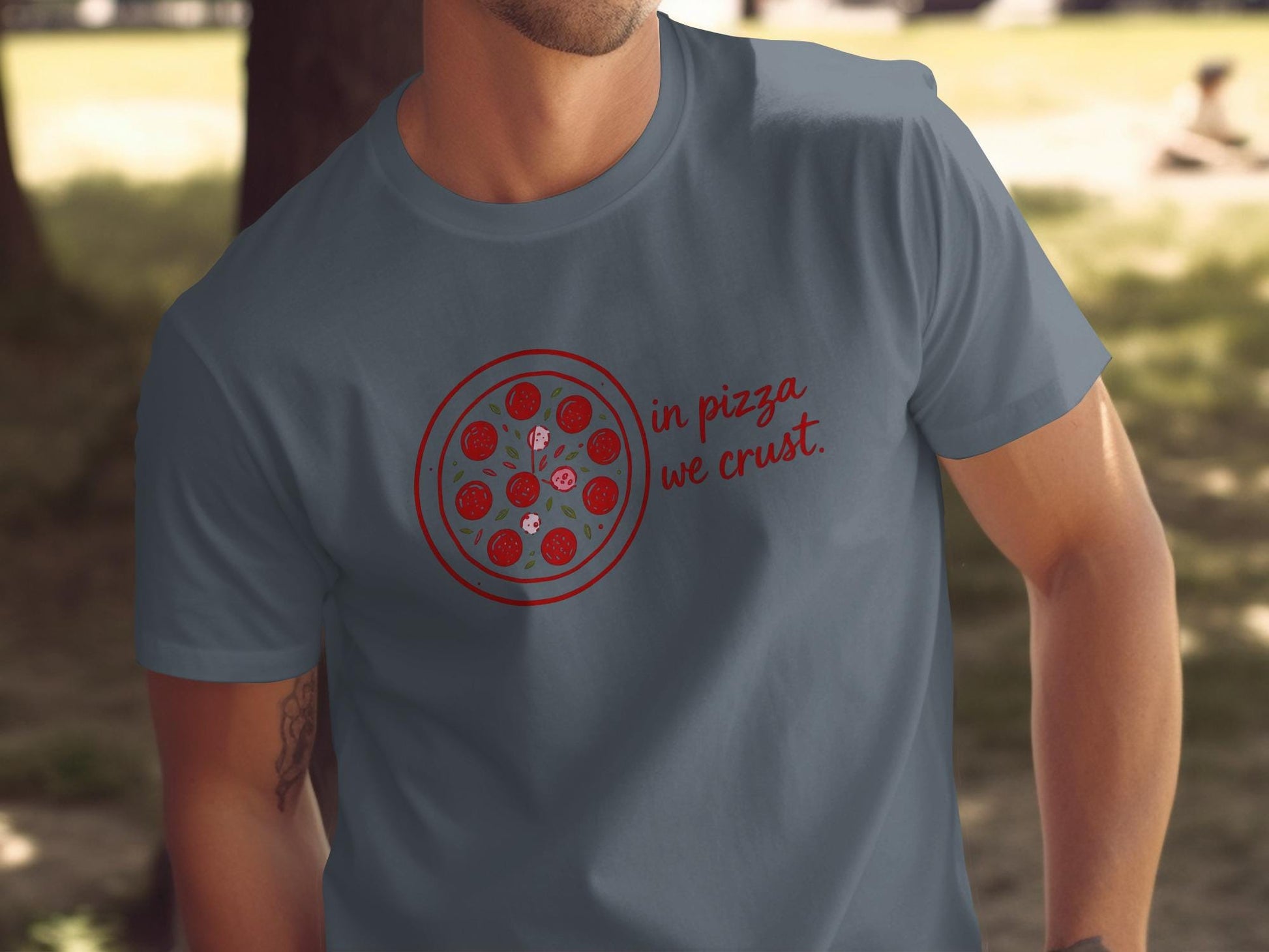 Funny Pizza T-Shirt, In Pizza We Crust Shirt, Pizza Lover Gift, Humorous Graphic Tee, Foodie Shirt, Cool Casual Wear