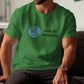 Green T-Shirt with Earth and Made by Immigrants Design, Inspirational Graphic Tee, Eco-Friendly Earth Day Shirt, Thoughtful Gift