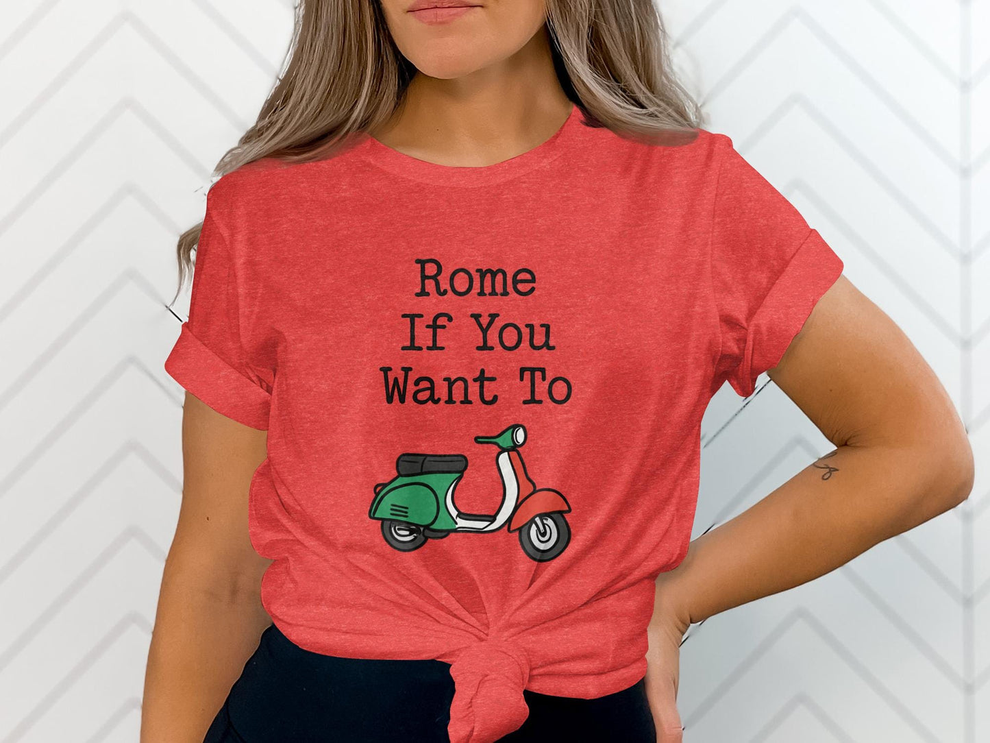Rome If You Want To T-Shirt, Cute Scooter Graphic Tee, Funny Travel Shirt, Women&#39;s Vacation Top, Gift for Travelers, Red Casual Tee
