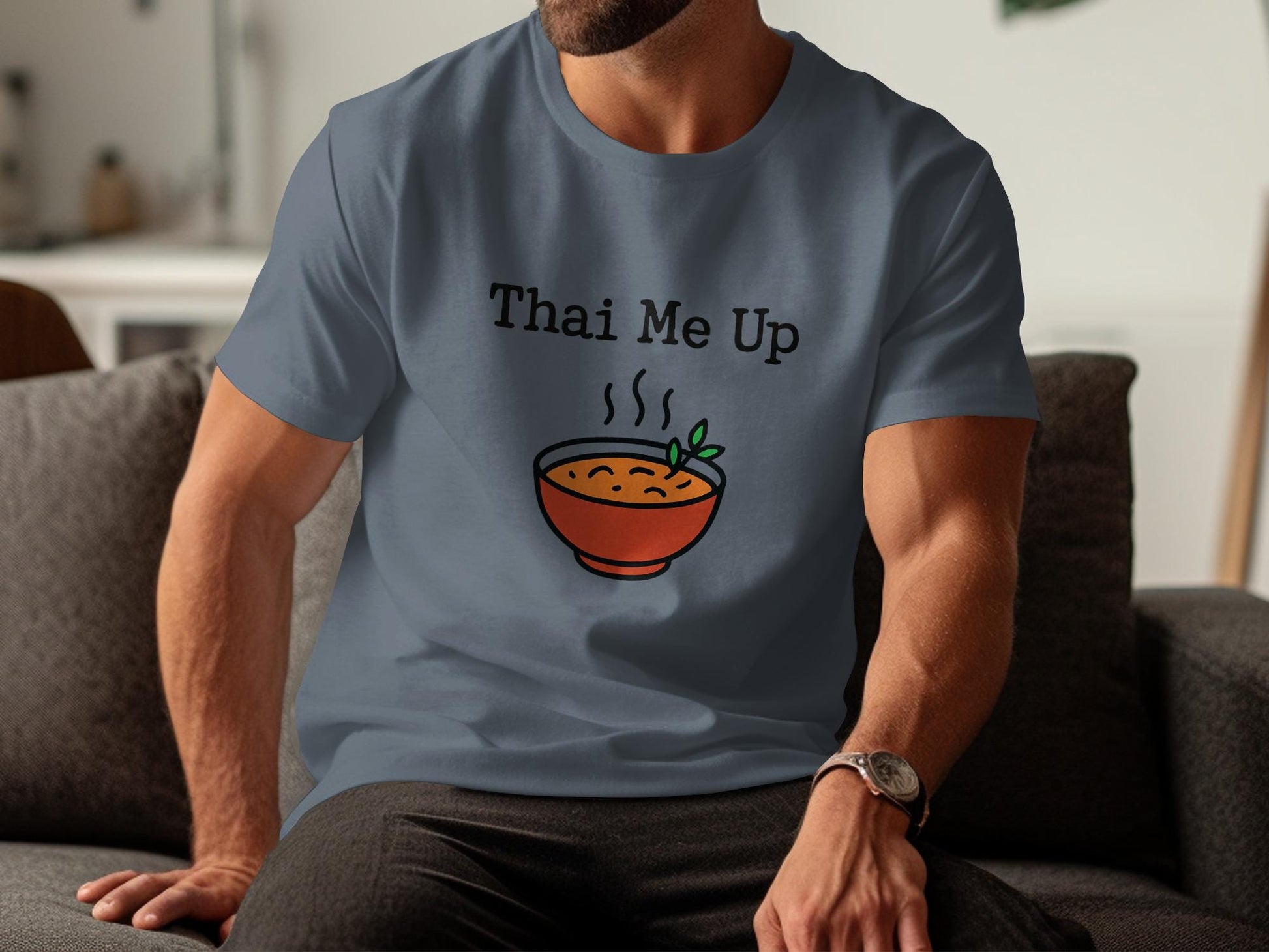 Thai Me Up shirt, Funny food pun tee, Humorous graphic t-shirt, Unique casual wear, Creative foodie apparel, Gift for food lovers