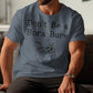 Funny Coconut Drink Graphic T-Shirt, Don&#39;t Be a Bora Bore Quote Tee, Vacation Shirt, Beach Theme Summer Clothing, Gift for Him