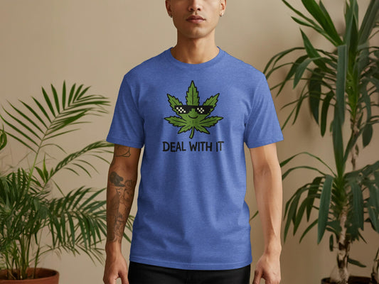 Cool Graphic Tee, Funny Weed Shirt, Deal With It T-Shirt, Trendy Cannabis Tee, Unique Marijuana Shirt, Unisex Casual T-Shirt
