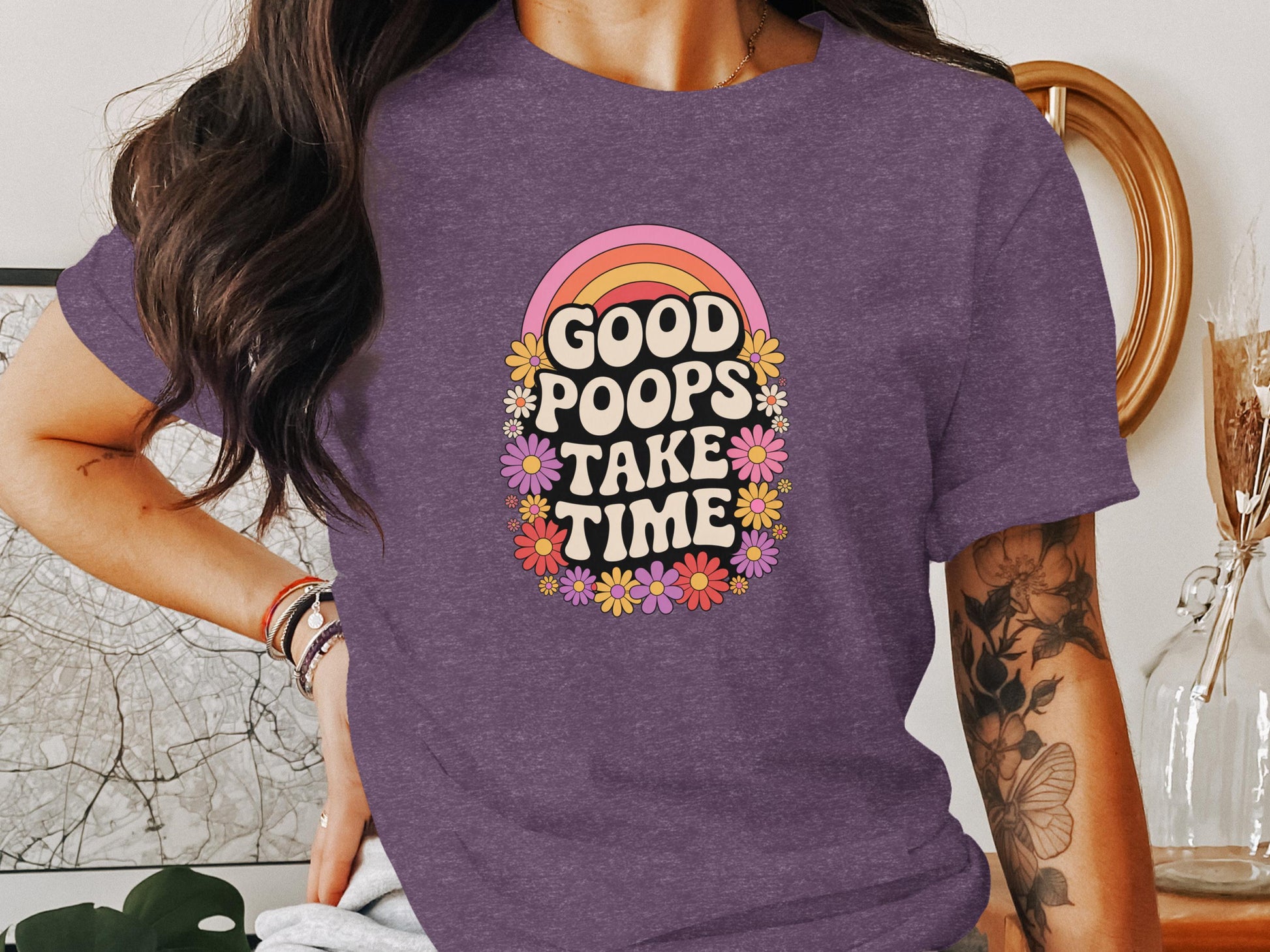 Graphic tee shirt, Good Poops Take Time shirt, Funny saying shirt, Inspirational message tee, Cute floral rainbow design tee