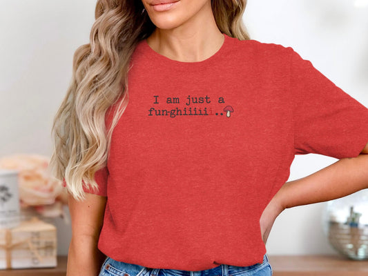 Funny Mushroom Shirt, Cute Graphic Tee, Vintage Aesthetic, Whimsical Quote Top, Casual Red T-shirt, Fun Novelty Gift