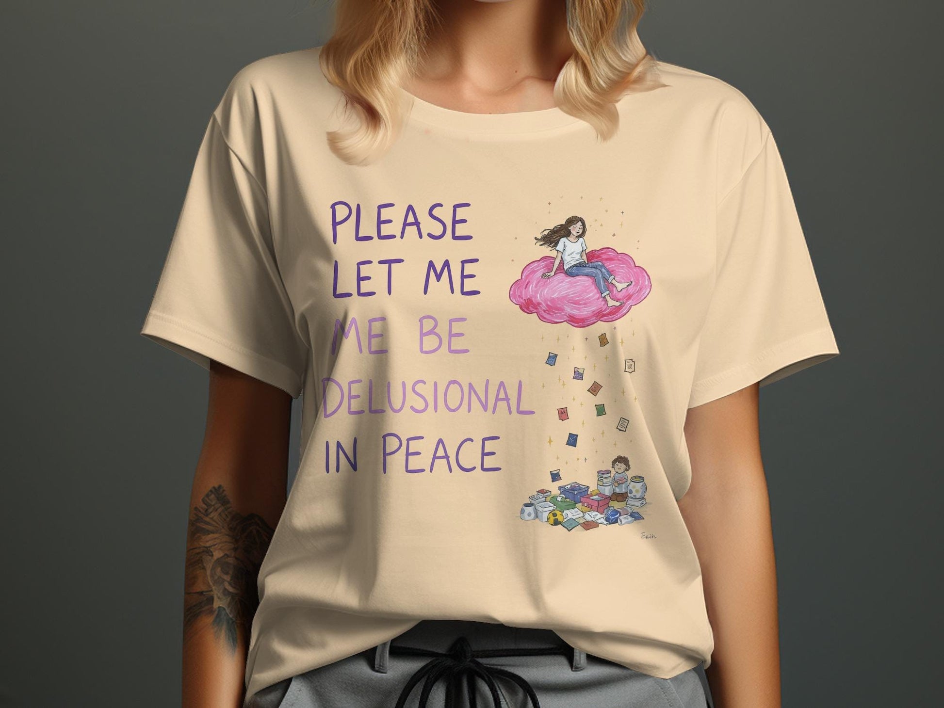 Funny Graphic Tee, Delusional in Peace Shirt, Quirky Humorous T-Shirt, Unique Printed Tee, Statement Casual Top, Comfy Everyday Wear